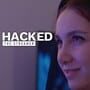 Cover thumbnail for Hacked: The Streamer