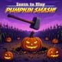 Cover thumbnail for Learn to Play: Pumpkin Smash!