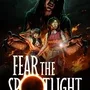 Fear the Spotlight
