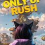 Cover thumbnail for Only Up Rush