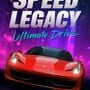 Cover thumbnail for Speed Legacy: Ultimate Drive