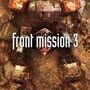 Cover thumbnail for Front Mission 3: Remake