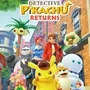Detective Pikachu Returns
