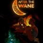 Cover thumbnail for After the Wane