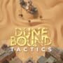 Dunebound Tactics – Cover