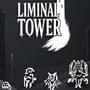 Cover thumbnail for Liminal Tower