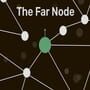 Cover thumbnail for The Far Node
