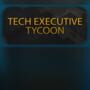 Tech Executive Tycoon cover art