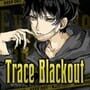 Trace Blackout: The Perfect Crime Mystery