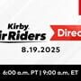 Kirby Air Riders Direct 8.19.2025