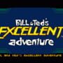 Bill & Ted's Excellent Adventure