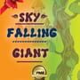 Sky Falling Giant