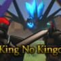 No King No Kingdom