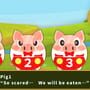 3 Little Pigs & Bad Wolf