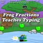 Frog Fractions: Game of the Decade Edition