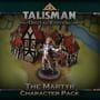 Talisman: Digital Edition - Martyr