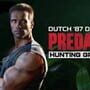 Predator: Hunting Grounds - Dutch '87