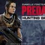 Predator: Hunting Grounds - Isabelle Fireteam DLC Pack