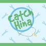 Catch Hina