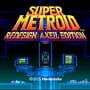 Super Metroid: Redesign - Axeil Edition