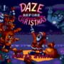 Daze Before Christmas