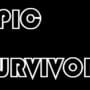 Epic Survivors