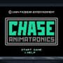 Chase: Animatronics