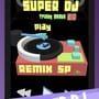 Super DJ