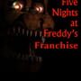 Five Nights at Freddy's Franchise Bundle