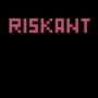 Riskant!