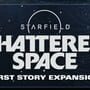 Starfield: Shattered Space