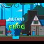 Mutant Frog