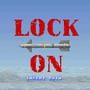Lock On screenshot 2