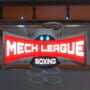 Mech League Boxing